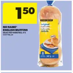 Real Canadian Superstore NO NAME ENGLISH MUFFINS, 6'S offer