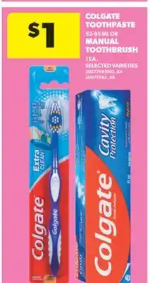 Real Canadian Superstore COLGATE TOOTHPASTE, 52-95 ML OR MANUAL TOOTHBRUSH, 1 EA offer