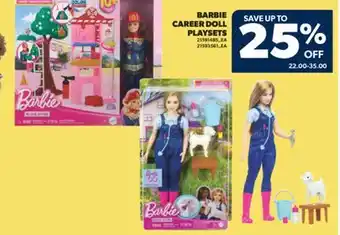 Real Canadian Superstore BARBIE CAREER DOLL PLAYSETS offer