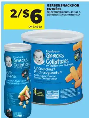 Real Canadian Superstore GERBER SNACKS OR ENTRÉES 42-187 G offer