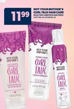 Real Canadian Superstore NOT YOUR MOTHER'S CURL TALK HAIR CARE offer