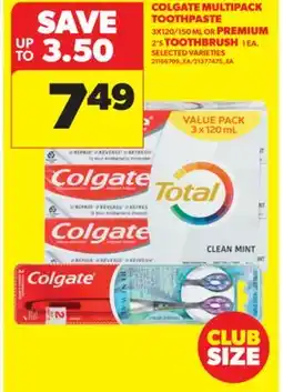 Real Canadian Superstore COLGATE MULTIPACK TOOTHPASTE, 3X120/150 ML OR PREMIUM, 2'S TOOTHBRUSH, 1 EA offer