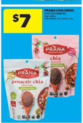 Real Canadian Superstore PRANA CHIA SEEDS, 200-300 G offer