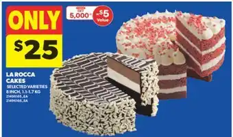 Real Canadian Superstore LA ROCCA CAKES, 1.1-1.7 KG offer