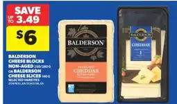 Real Canadian Superstore BALDERSON CHEESE BLOCKS NON-AGED 250/280 G OR BALDERSON CHEESE SLICES 140 G offer