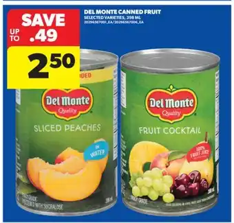 Real Canadian Superstore DEL MONTE CANNED FRUIT, 398 ML offer