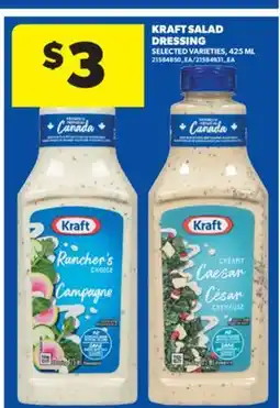 Real Canadian Superstore KRAFT SALAD DRESSING, 425 ML offer