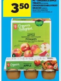 Real Canadian Superstore PC ORGANICS APPLE TREATS, 6X100 ML OR SQUEEZABLE FRUIT SNACKS, 4X90 G offer