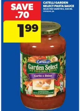 Real Canadian Superstore CATELLI GARDEN SELECT PASTA SAUCE, 600 ML offer