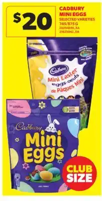 Real Canadian Superstore CADBURY MINI EGGS 745/875 G offer