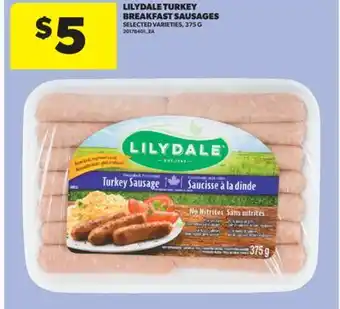 Real Canadian Superstore LILYDALE TURKEY BREAKFAST SAUSAGES, 375 G offer