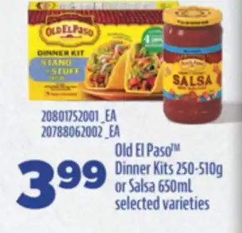 Real Canadian Superstore OLD EL PASO TM DINNER KITS, 250-510G OR SALSA, 650ML offer