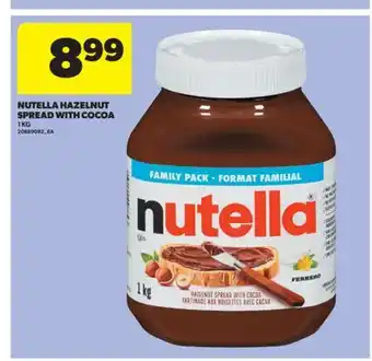 Real Canadian Superstore NUTELLA HAZELNUT SPREAD WITH COCOA, 1 KG offer