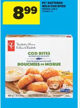 Real Canadian Superstore PC BATTERED WILD COD BITES, 454 G offer