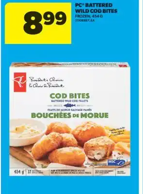 Real Canadian Superstore PC BATTERED WILD COD BITES, 454 G offer