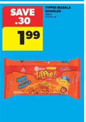 Real Canadian Superstore YIPPEE MASALA NOODLES, 280 G offer