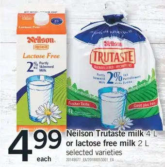 Fortinos NEILSON TRUTASTE MILK 4 L OR LACTOSE FREE MILK 2 L offer