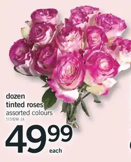 Fortinos DOZEN TINTED ROSES offer