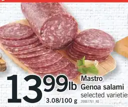 Fortinos MASTRO GENOA SALAMI 3.08/100 g offer