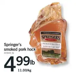 Fortinos SPRINGER'S SMOKED PORK HOCK offer