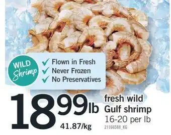 Fortinos FRESH WILD GULF SHRIMP 16-20 per lb offer