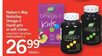 Fortinos NATURE'S WAY NUTRASEA OMEGA-3 LIQUID GELS OR SOFT CHEWS 30/60's offer