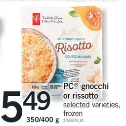 Fortinos PC GNOCCHI OR RISSOTTO, 350/400 g offer