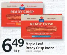 Fortinos MAPLE LEAF READY CRISP BACON 65 g offer