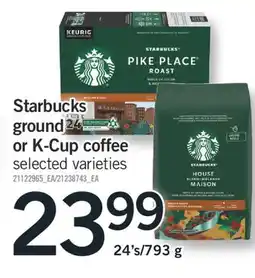 Fortinos STARBUCKS GROUND OR K-CUP COFFEE, 354 ML offer