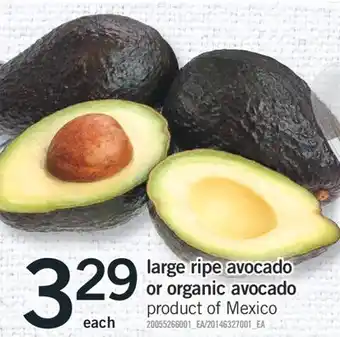 Fortinos LARGE RIPE AVOCADO OR ORGANIC AVOCADO offer