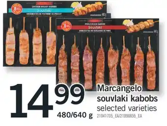 Fortinos MARCANGELO SOUVLAKI KABOBS, 480/640g offer