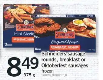 Fortinos SCHNEIDERS SAUSAGE ROUNDS, BREAKFAST OR OKTOBERFEST SAUSAGES, 375 g offer