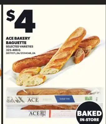 Loblaws ACE BAKERY BAGUETTE, 325-400G offer