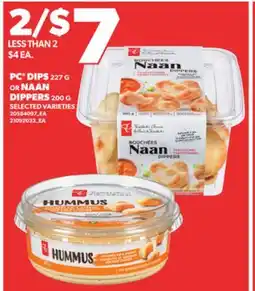 Loblaws PC DIPS OR NAAN DIPPERS 200G offer