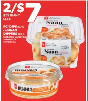 Loblaws PC DIPS OR NAAN DIPPERS 200G offer