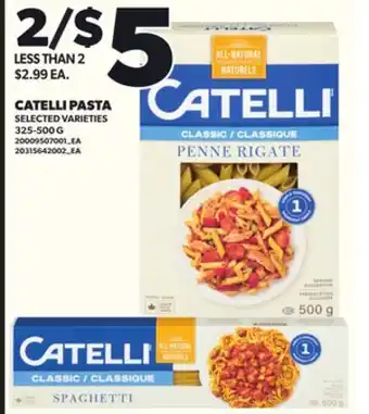 Loblaws CATELLI PASTA, 325-500 G offer