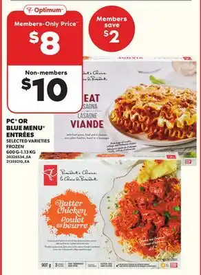 Loblaws PC OR BLUE MENU ENTRÉES 600G-1.13KG offer