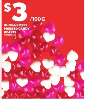 Loblaws HUGS & KISSES PRESSED CANDY HEARTS offer