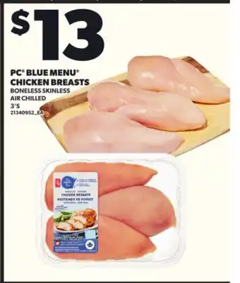 Loblaws PC BLUE MENU CHICKEN BREASTS 3'S offer