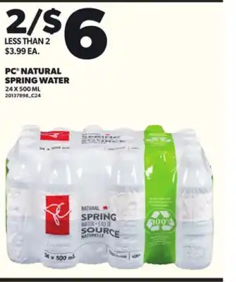 Loblaws PC NATURAL SPRING WATER 24X500ML offer