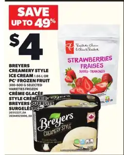 Independent Grocer BREYERS CREAMERY STYLE ICE CREAM 1.66 L OR PC FROZEN FRUIT 300-600 G offer