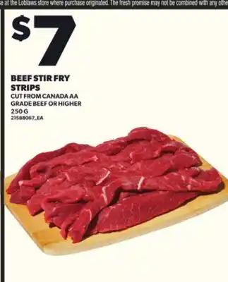 Loblaws BEEF STIR FRY STRIPS, 250 G offer