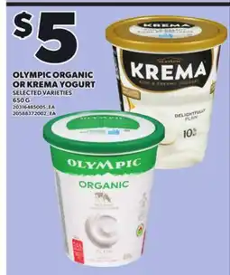 Loblaws OLYMPIC ORGANIC OR KREMA YOGURT, 650 G offer