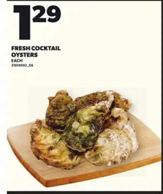 Loblaws FRESH COCKTAIL OYSTERS offer