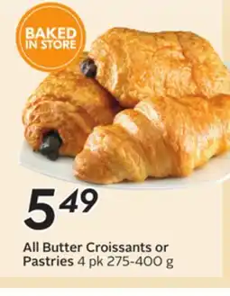 Sobeys All Butter Croissants or Pastries offer