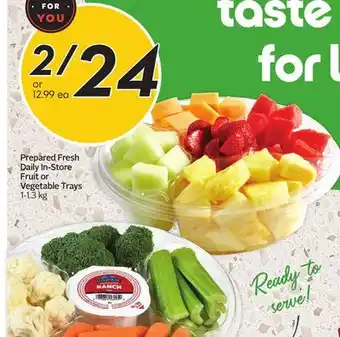 Sobeys Prepared Fresh Daily In-Store Fruit or Vegetable Trays offer