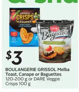 Sobeys BOULANGERIE GRISSOL Melba Toast, Canape or Baguettes offer