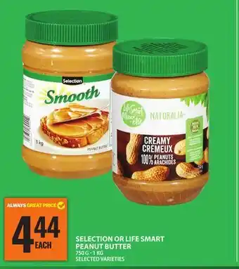 Food Basics SELECTION OR LIFE SMART PEANUT BUTTER offer