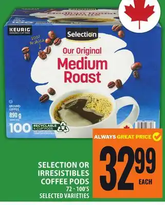 Food Basics SELECTION OR IRRESISTIBLES COFFEE PODS offer