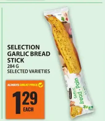 Food Basics SELECTION GARLIC BREAD offer